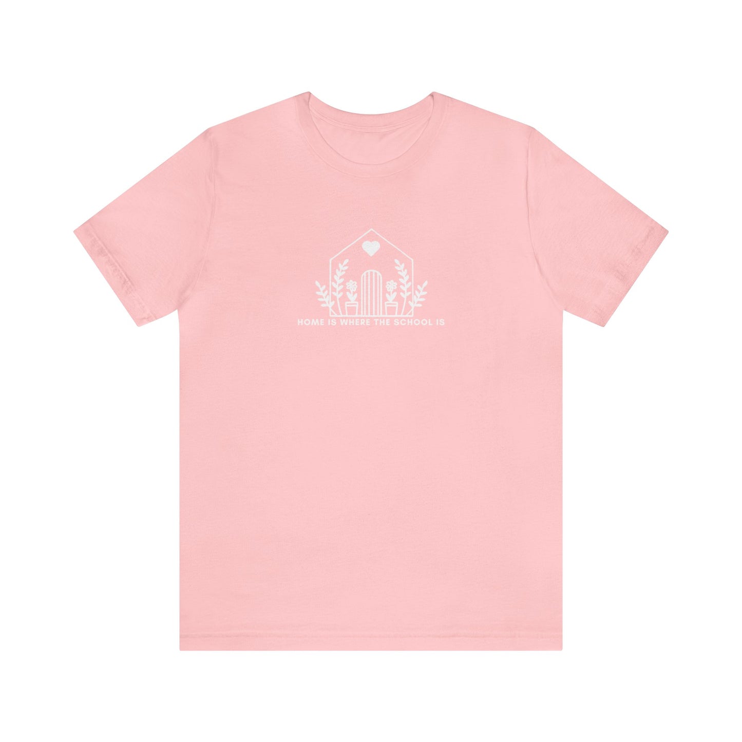 HOME IS WHERE THE SCHOOL IS - Homeschool Mom Christian T-shirts Proverbs 22:6