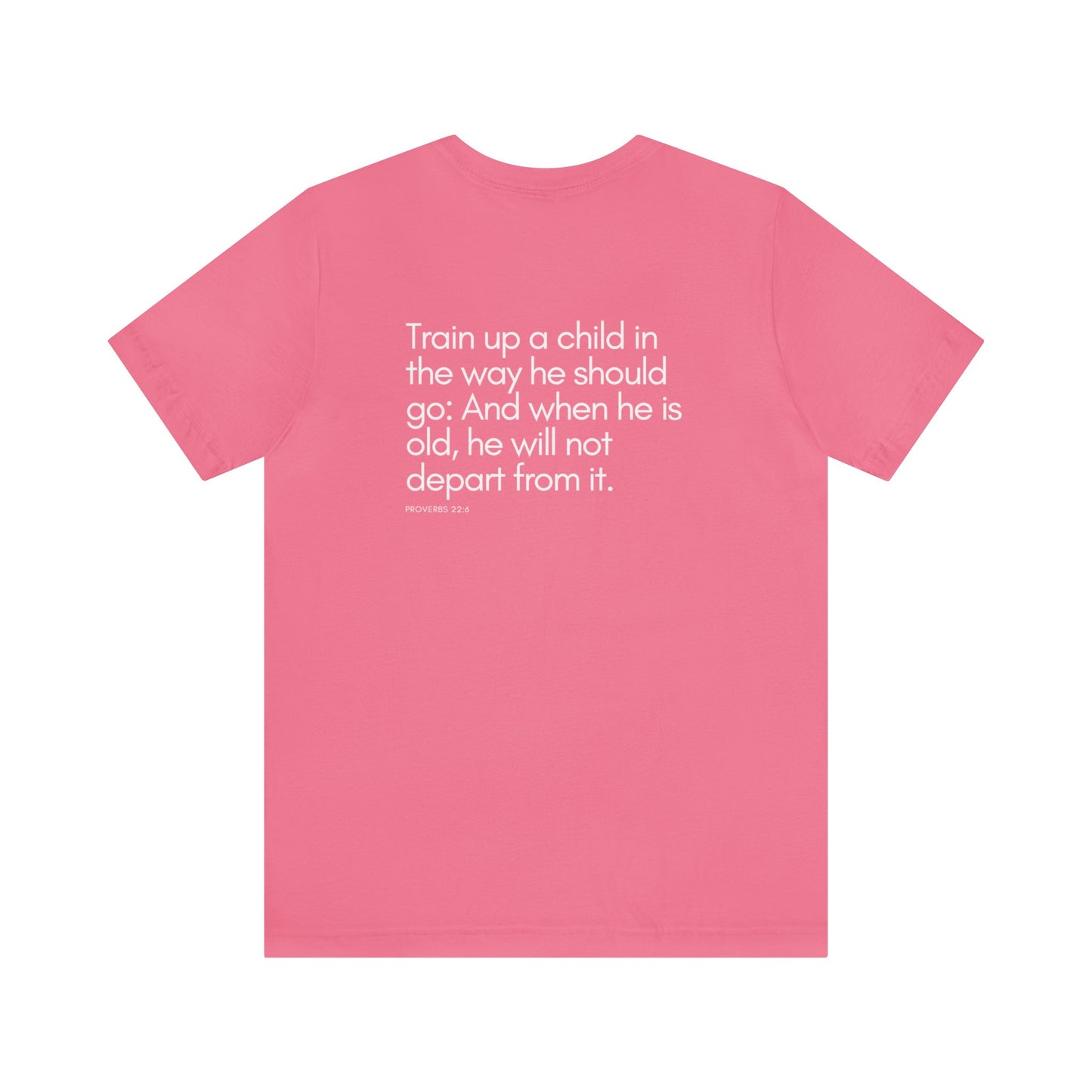 HOME IS WHERE THE SCHOOL IS - Homeschool Mom Christian T-shirts Proverbs 22:6