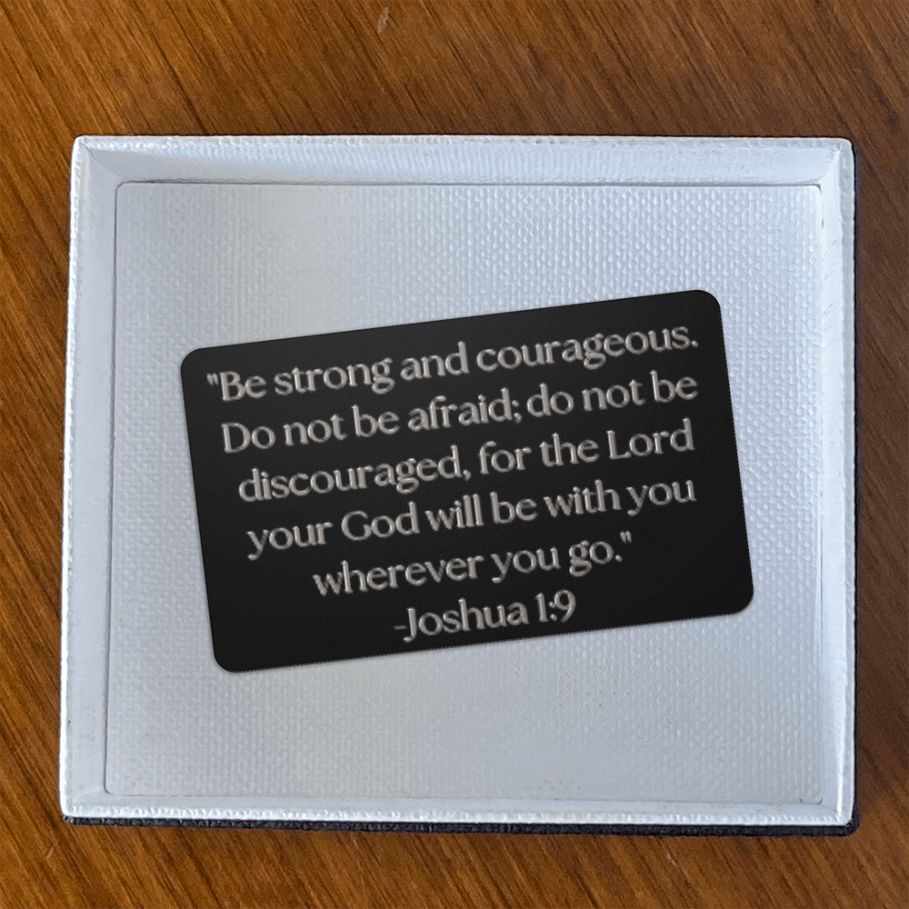 Be Strong and Courageous - Wallet Card Gifts for Son - Encouraging Christian Gifts