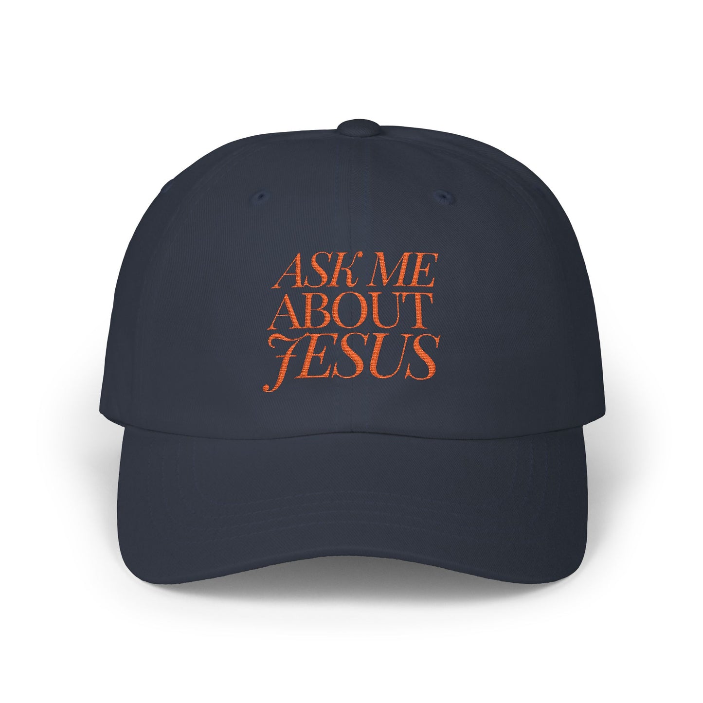 Ask Me About Jesus Classic Dad Cap