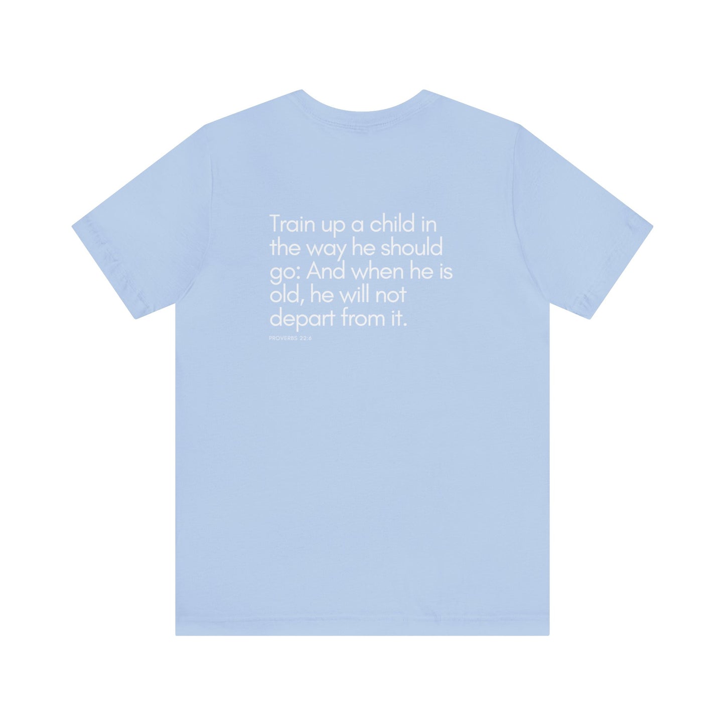 HOME IS WHERE THE SCHOOL IS - Homeschool Mom Christian T-shirts Proverbs 22:6