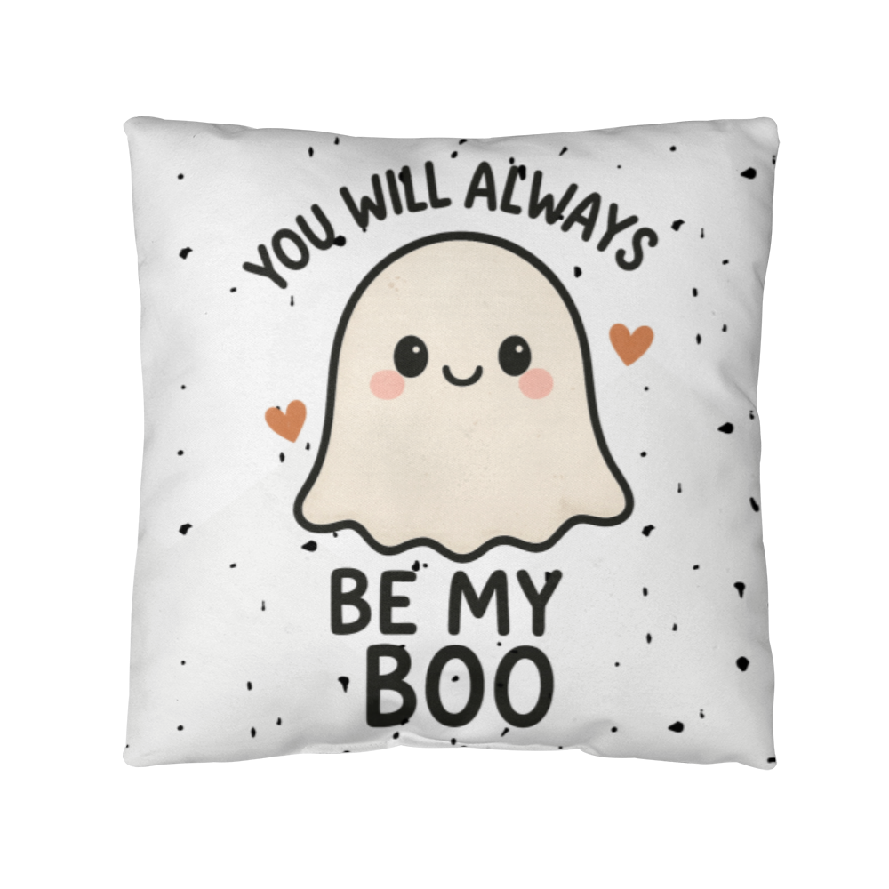 You will always be my boo - cute halloween novelty pillows Spooky Season