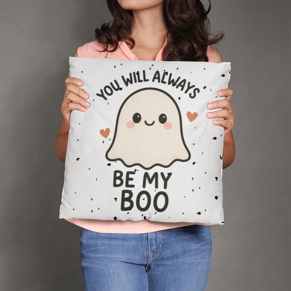 You will always be my boo - cute halloween novelty pillows Spooky Season